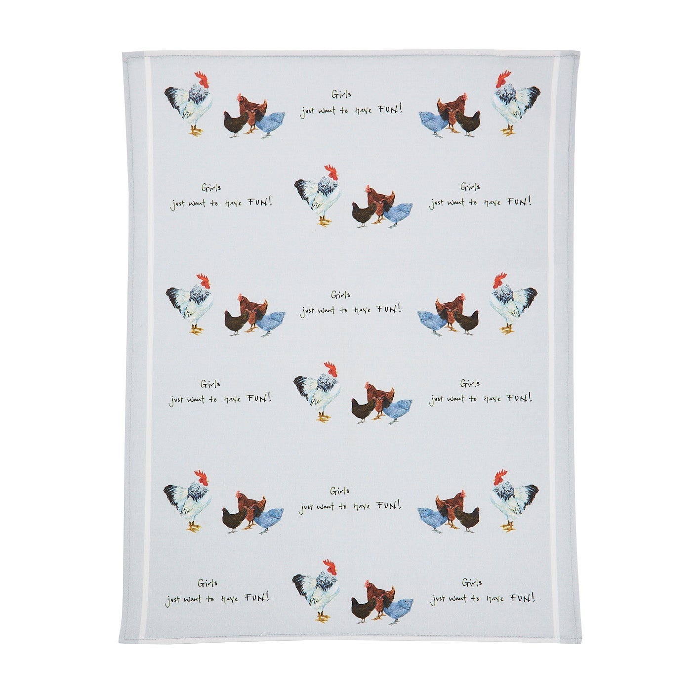 "Girls Just Want to Have Fun!" Tea Towel