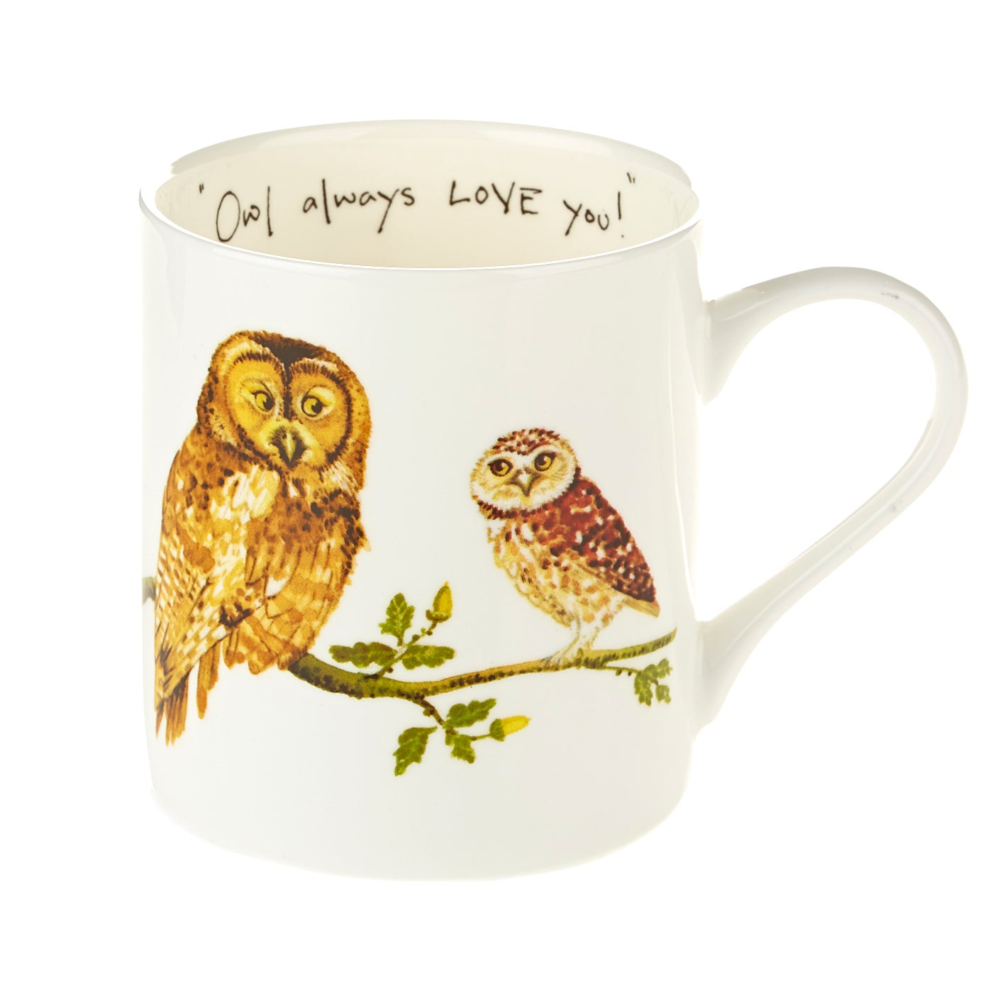 "Owl Always Love You!" Mug