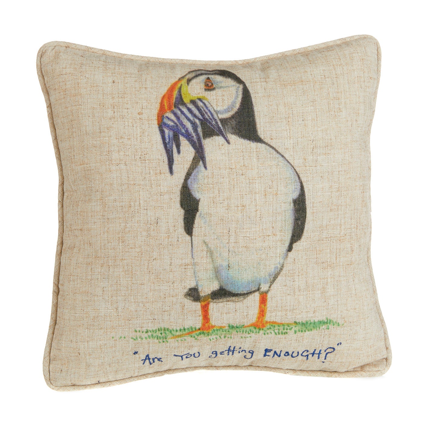 Are you Getting Enough? Puffin Linen Mix Cushion